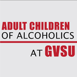 Adult Children of Alcoholics at GVSU on March 16, 2018